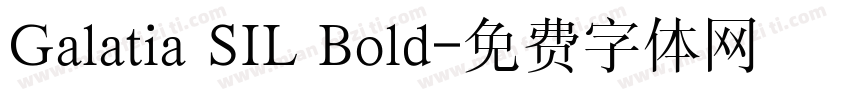 Galatia SIL Bold字体转换